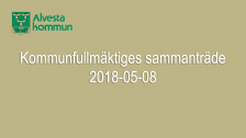 Kommunfullmäktiges sammanträde 2018-05-08