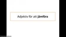 Adjektiv för att jämföra